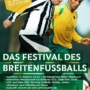 Festival des Breitenfußballs am 25.06.2022